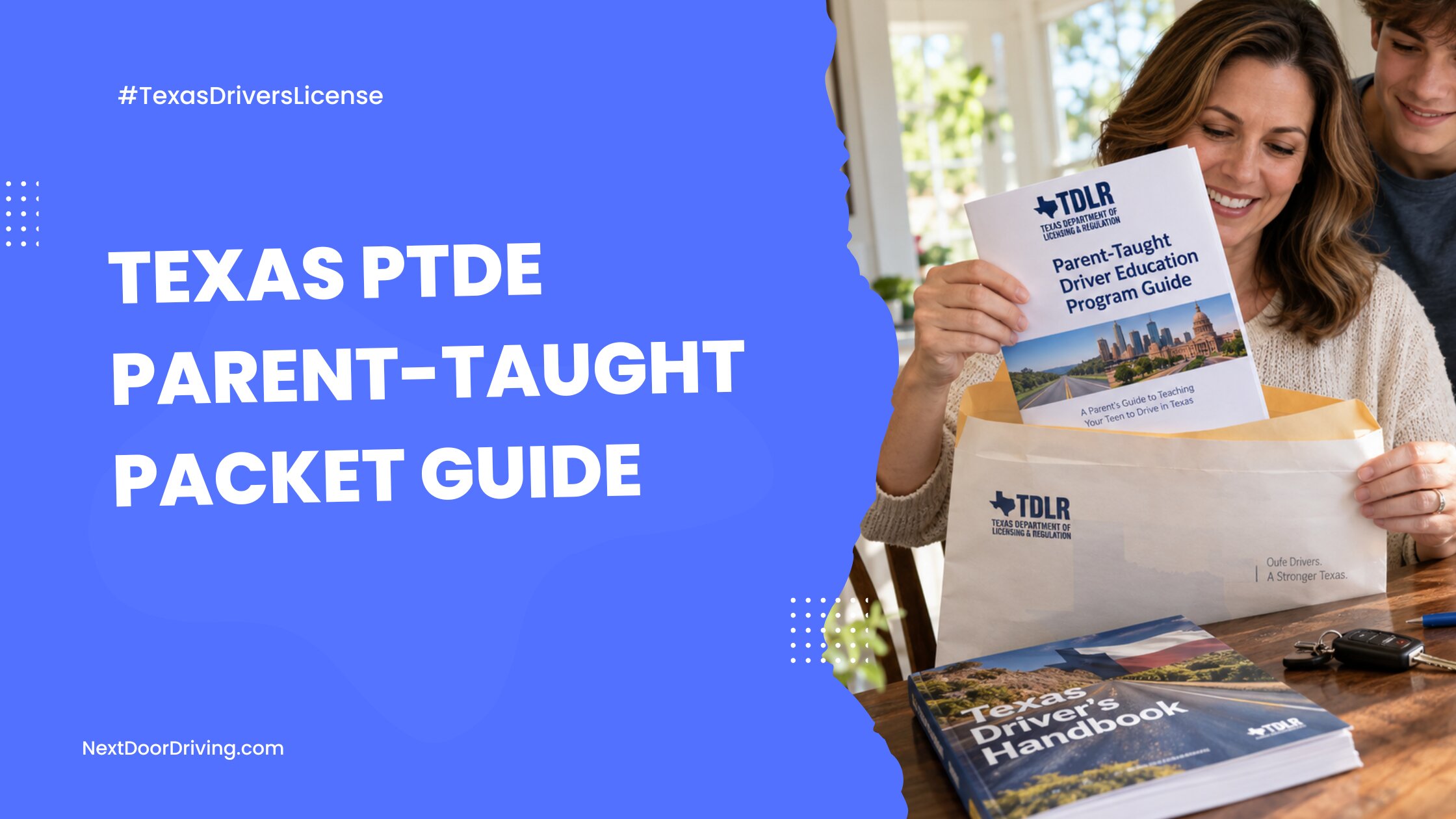 The Texas Parent-Taught Driver Education (PTDE) Program Guide